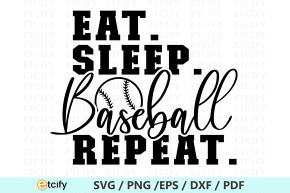 Eat Sleep Bassball Repeat SVG Graphics and Crafts Review