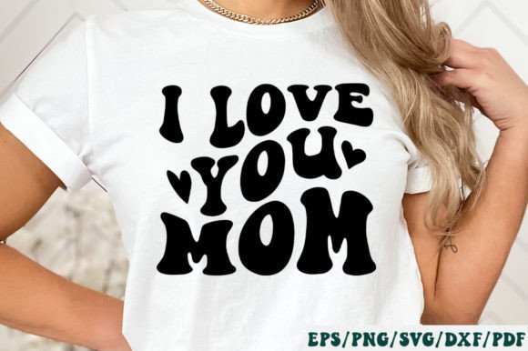 I Love You Mom Retro Svg Graphics and Crafts Review