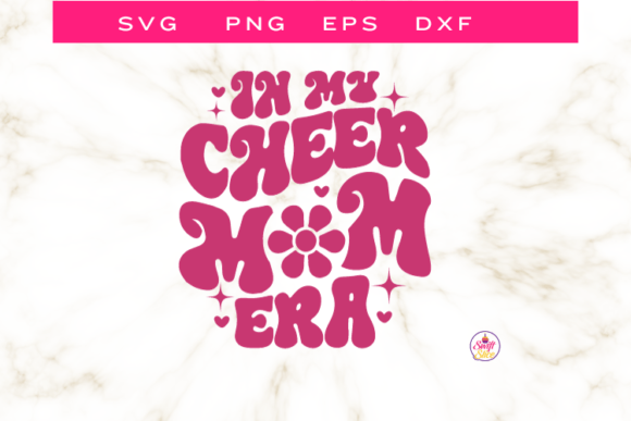 In My Cheer Mom Era Graphics for Crafts