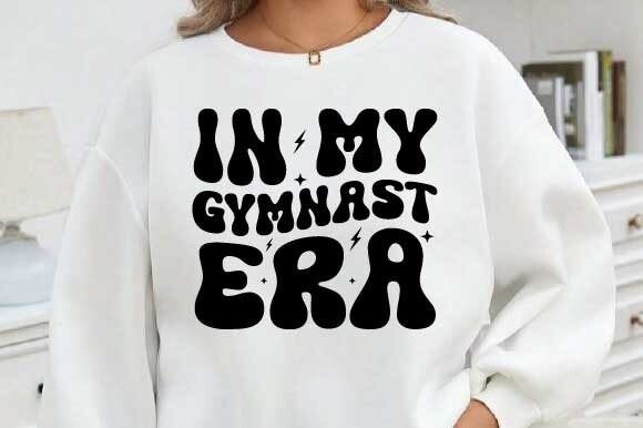 In My Gymnast Era Retro Sublimation Svg Graphics and Crafts