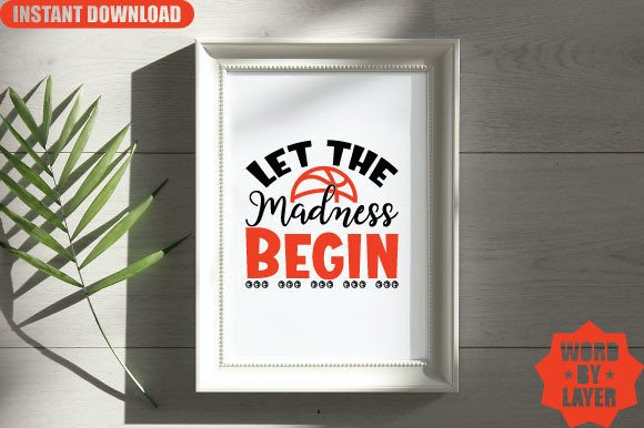 Let the Madness Begin Svg Design Graphics Review