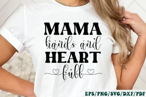 Mama Hands Heart Full Svg Graphics and Crafts Review