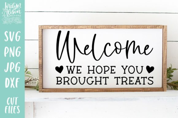 We Hope You Brought Treats SVG: A Designer’s Review