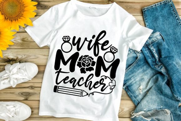 Wife Mom Teacher Svg Graphics and Crafts Review